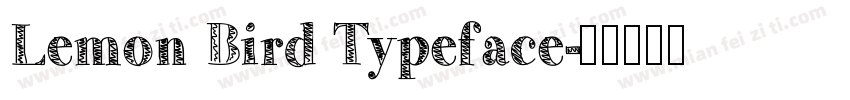 Lemon Bird Typeface字体转换